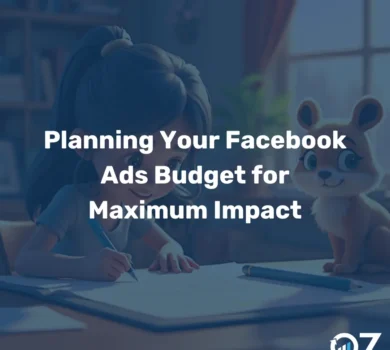 Planning Your Facebook Ads Budget for Maximum Impact