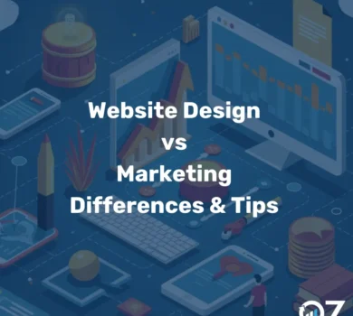 Website Design vs Marketing Differences & Tips