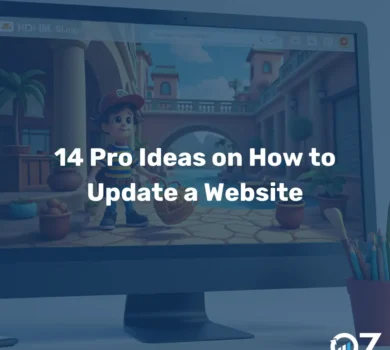 14 Pro Ideas on How to Update a Website