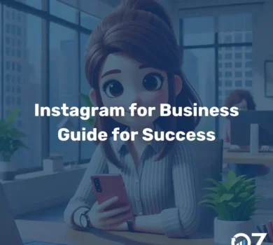 Instagram for Business Guide for Success