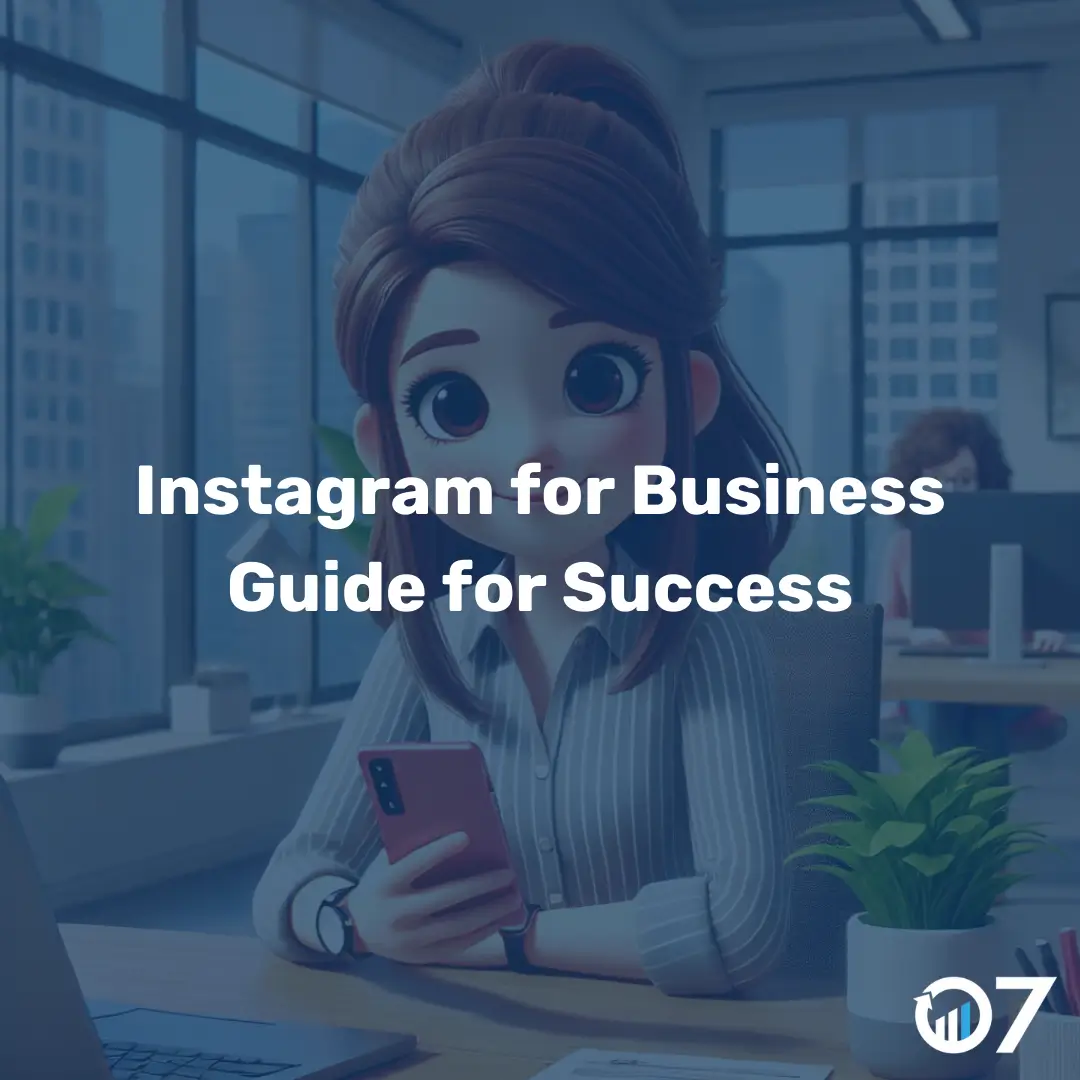 Instagram for Business Guide for Success