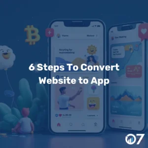 6 Steps To Convert Website to App