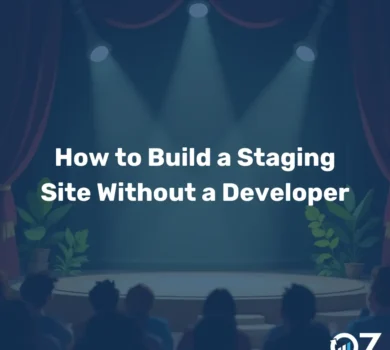 How to Build a Staging Site Without a Developer