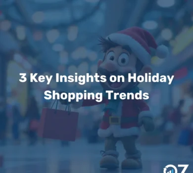 3 Key Insights on Holiday Shopping Trends