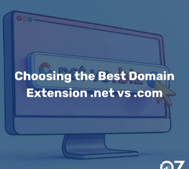 Choosing the Best Domain Extension .net vs. .com