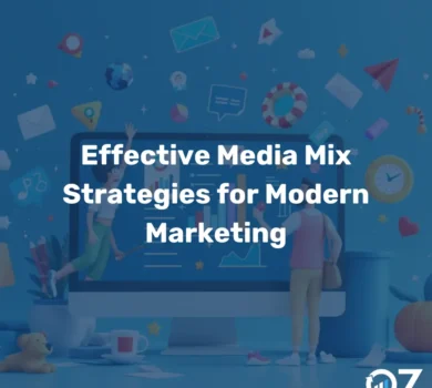 Effective Media Mix Strategies for Modern Marketing