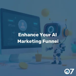 Enhance Your AI Marketing Funnel