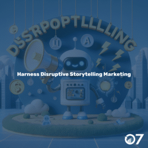disruptive storytelling marketing