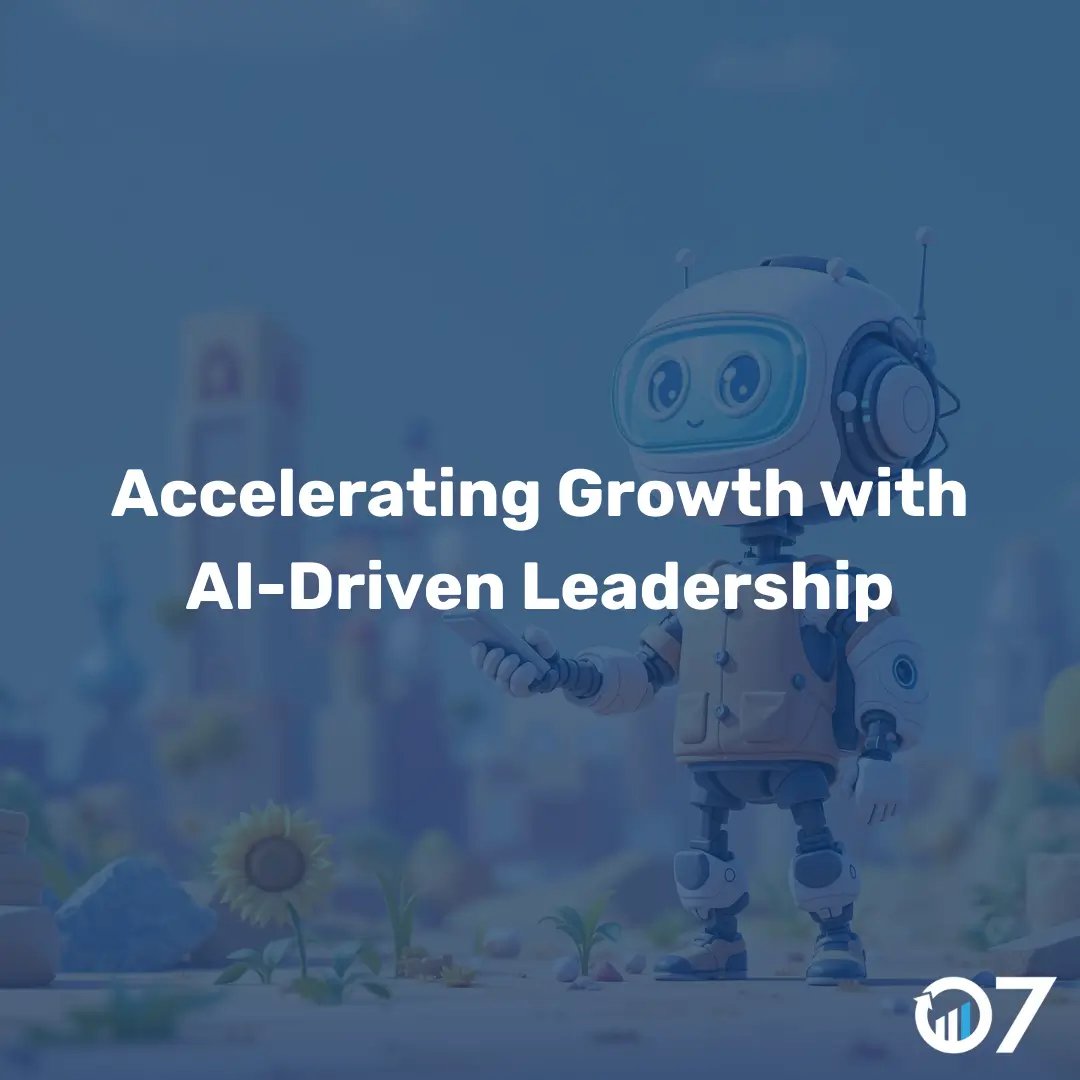Accelerating Growth with AI-Driven Leadership